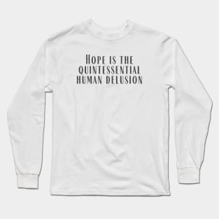 Hope Long Sleeve T-Shirt